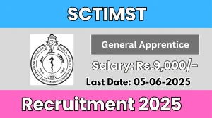 SCTIMST General Apprentice Recruitment 2025 - Apply Online