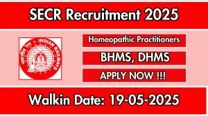 SECR Homeopathic Practitioners Recruitment 2025 – Walk in for 02 Posts SECR Homeopathic Practitioners Recruitment 2025 – Walk in for 02 Posts