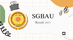 SGBAU Result 2025 Released at sgbau.ac.in Direct Link to Download 1st Sem Result SGBAU Result 2025 Released at sgbau.ac.in Direct Link to Download 1st Sem Result