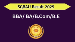 SGBAU Result 2025 Released at sgbau.ac.in Direct Link to Download First Semester Result
