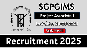 SGPGIMS Project Associate I Recruitment 2025 - Apply Offline