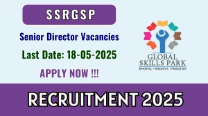 SSRGSP Senior Director Recruitment 2025 - Apply Online for 01 Posts