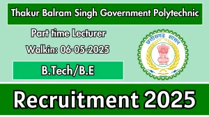 Thakur Balram Singh Government Polytechnic Part time Lecturer Recruitment 2025 – Walk in for 02 Posts Thakur Balram Singh Government Polytechnic Part time Lecturer Recruitment 2025 – Walk in for 02 Posts