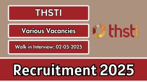 THSTI Recruitment 2025 - Walk in for 08 Project Scientist, Technical Officer and More Posts THSTI Recruitment 2025 - Walk in for 08 Project Scientist, Technical Officer and More Posts