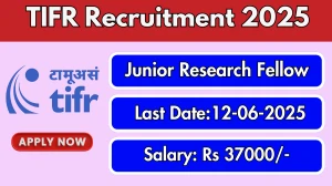TIFR Junior Research Fellow Recruitment 2025 - Apply Offline