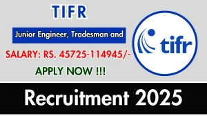 TIFR Recruitment 2025 - Apply Online for 07 Junior Engineer, Tradesman and More Posts TIFR Recruitment 2025 - Apply Online for 07 Junior Engineer, Tradesman and More Posts