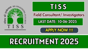 TISS Field Consultant/ Investigators Recruitment 2025 - Apply Online