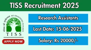 TISS Research Assistants Recruitment 2025 - Apply Offline for 10 Posts
