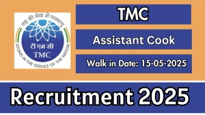 TMC Assistant Cook Recruitment 2025 – Walk in
