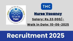 TMC Nurse Recruitment 2025 – Walk in for 10 Posts