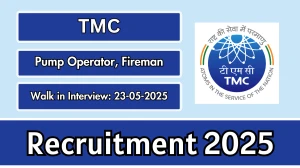 TMC Recruitment 2025 - Walk in for 09 Pump Operator, Fireman Posts