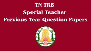 TN TRB Special Teacher Previous Year Question Papers PDF with Answers Download