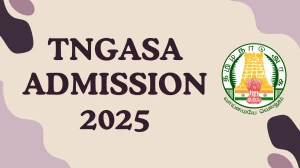 TNGASA Admission 2025 - Application Form, Courses at tngasa.in