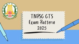 TNPSC CTS Exam Pattern 2025