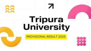 Tripura University Provisional Result 2025 Released at tripurauniv.ac.in Direct Link to Download 1st, 3rd, 5th, 7th Sem Result