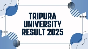 Tripura University Result 2025 Released at tripurauniv.ac.in Direct Link to Download 1st, 3rd, 5th, 7th Semester Result Tripura University Result 2025 Released at tripurauniv.ac.in Direct Link to Download 1st, 3rd, 5th, 7th Semester Result