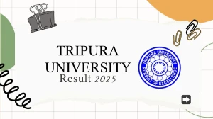 Tripura University Result 2025 Released at tripurauniv.ac.in Direct Link to Download 1st, 3rd, 5th, 7th Semester Result
