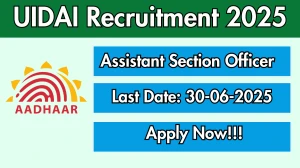 UIDAI Assistant Section Officer Recruitment 2025 - Apply Offline
