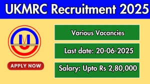 UKMRC Recruitment 2025 - Apply Offline for 05  Land Supervisor, Assistant Manager and Other Posts