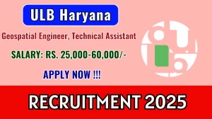 ULB Haryana Recruitment 2025 - Apply Online for 55 Geospatial Engineer, Technical Assistant Posts ULB Haryana Recruitment 2025 - Apply Online for 55 Geospatial Engineer, Technical Assistant Posts