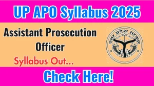 UP APO Syllabus 2025 Out Direct Link to Download Syllabus PDF here