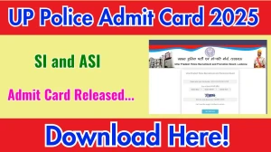 UP Police SI and ASI Admit Card 2025 OUT uppbpb.gov.in