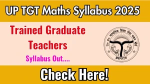 UP TGT Maths Syllabus 2025 Out Direct Link to Download Syllabus PDF here