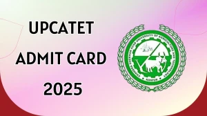 UPCATET Admit Card 2025 Released Download Online @ upcatet.org Check UPCATET Exam Date