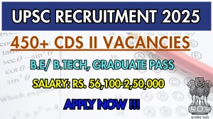 UPSC CDS II Recruitment Notification 2025 - Apply Online for 453 Posts UPSC CDS II Recruitment Notification 2025 - Apply Online for 453 Posts