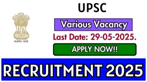 UPSC Recruitment 2025 - Apply Online for 84 Assistant Mining Engineer, Training Officer and More Posts