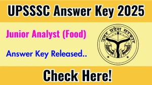 UPSSSC Junior Analyst (Food) Answer Key 2025 Out upsssc.gov.in Download Junior Analyst (Food) Answer Key Here