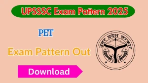 UPSSSC PET Exam Pattern 2025