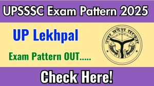 UPSSSC UP Lekhpal Exam Pattern 2025 UPSSSC UP Lekhpal Exam Pattern 2025