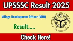 UPSSSC VDO Result 2025 Out Soon at upsssc.gov.in, Direct Link to Download Result PDF Here UPSSSC VDO Result 2025 Out Soon at upsssc.gov.in, Direct Link to Download Result PDF Here