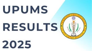 UPUMS Result 2025 Released at upums.ac.in Direct Link to Download Part-1 and Part-2 Result
