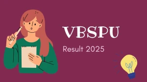 VBSPU Result 2025 Released at vbspuresult.org.in Direct Link to Download 3rd Semester Result