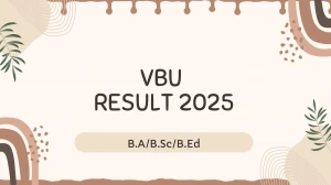 VBU Result 2025 Released at vbu.ac.in Direct Link to Download 4th Semester Result VBU Result 2025 Released at vbu.ac.in Direct Link to Download 4th Semester Result