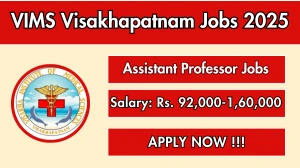 VIMS Visakhapatnam Assistant Professor Recruitment 2025 – Walk in for 28 Posts