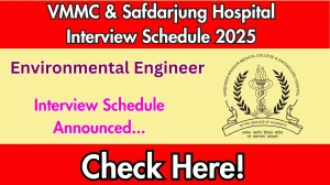 VMMC & Safdarjung Hospital Environmental Engineer Interview Schedule 2025 Released Check Date Details at vmmc-sjh.mohfw.gov.in VMMC & Safdarjung Hospital Environmental Engineer Interview Schedule 2025 Released Check Date Details at vmmc-sjh.mohfw.gov.in
