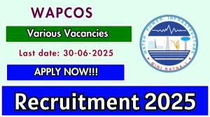 WAPCOS Recruitment 2025 - Apply Offline for 39 Office Assistant, Office Manager and Other Posts