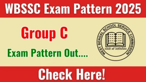 WBSSC Group C Exam Pattern 2025 WBSSC Group C Exam Pattern 2025