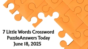 7 Little Words Crossword Puzzle Answers Today June 18 2025