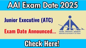 AAI Junior Executive (ATC) Exam Date 2025 Announced at aai.aero Exam details here AAI Junior Executive (ATC) Exam Date 2025 Announced at aai.aero Exam details here