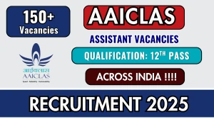 AAICLAS Assistant Recruitment 2025 - Apply Online for 166 Posts AAICLAS Assistant Recruitment 2025 - Apply Online for 166 Posts