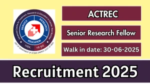 ACTREC Senior Research Fellow Recruitment 2025 – Walk in