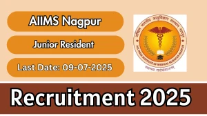 AIIMS Nagpur Junior Resident Recruitment 2025 - Apply Online for 50 Posts