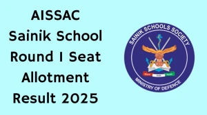 AISSAC Sainik School Round 1 Seat Allotment Result 2025 Out at pesa.ncog.gov.in Direct Link to Download Result