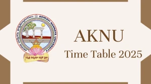 AKNU Time Table 2025 Announced @ aknu.edu.in Details Here AKNU Time Table 2025 Announced @ aknu.edu.in Details Here