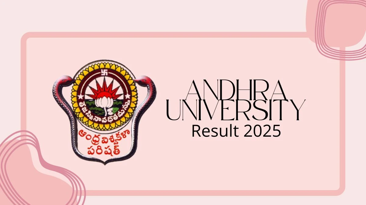 ఆంధ్ర విశ్వవిద్యాలయ ఫలితం 2025 ఆండ్రానివర్సిటీలో విడుదల చేయబడింది. Andhra University Result 2025 Released at andhrauniversity.edu.in Direct Link to Download 3rd Sem Result
