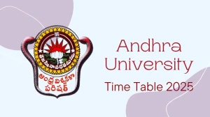 Andhra University Time Table 2025 Announced @ andhrauniversity.edu.in Details Here Andhra University Time Table 2025 Announced @ andhrauniversity.edu.in Details Here